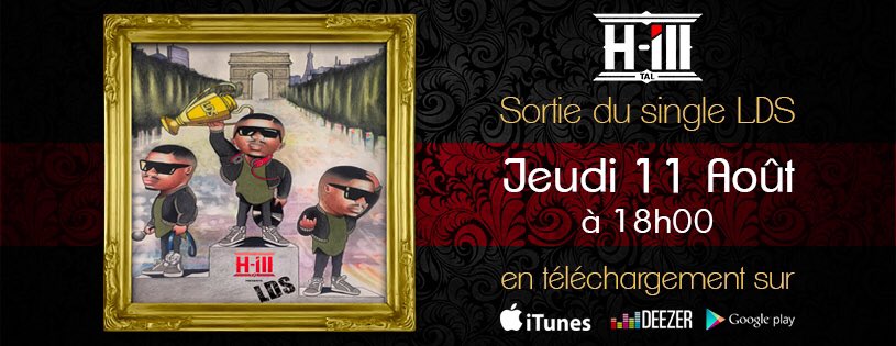 HillTalOfficiel's tweet photo. A l'occasion de l'anniversaire d'H-ill Tal ‼️Surprise pour #Hsupporter
La Sortie du Single LDS Jeudi 11 Août à 18h https://t.co/sbbxONCcQf