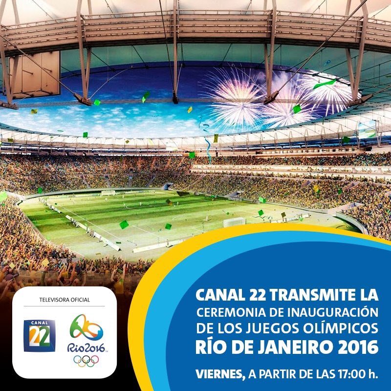 ¡ Sigue la transmisión de la #CeremoniaDeInauguracion de los #JuegosOlimpicos por <a href="/Canal22/">Canal 22 México</a> #Rio2016 !