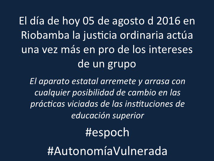 InformateEspoch's tweet photo. #espoch #AutonomíaVulnerada @Martinminguchi @EAyalaMora @silvitabuendia @JessikJaramillo @martharoldos @ravila67 https://t.co/EiL1fOYt0b