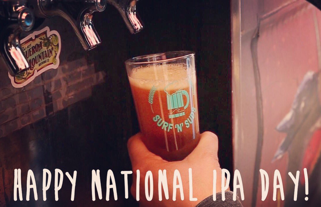 Hoppy National IPA Day from Surf N Suds! #NationalIPADay #CraftBeer #SurfNSuds #Beer #AdayLate #HoppyIPADAY #IPA