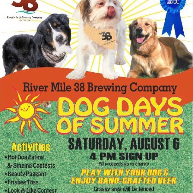 rivermile38's tweet photo. Bring your #furryfriend for our #dogdaysofsummer event! #craftbeer #mansbestfriend #rm38 #drinklocal #dogsandbeer https://t.co/nBIzyuDl6z