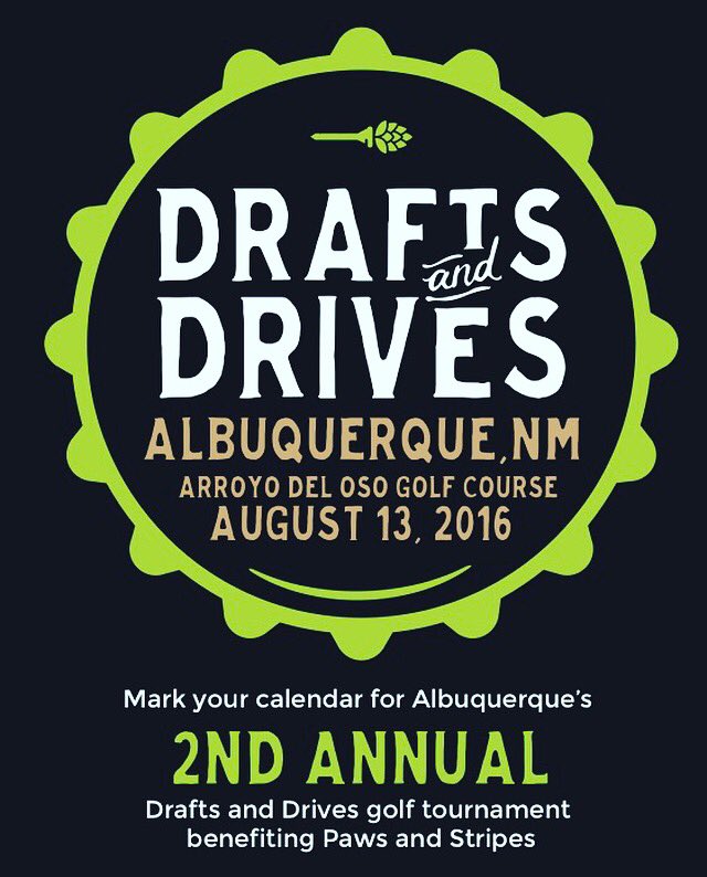 DraftsAndDrives's tweet photo. LAST WEEKEND TO SIGN UP! 😳

#DraftsandDrives - #ABQ is N E X T Saturday, August 13th! Benefiting @PawsandStripes!⛳🍺🐶 https://t.co/D9DliW22I6