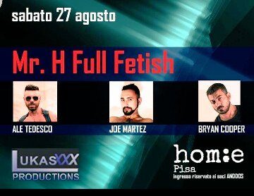 Volete salutare x bene agosto?????allora ci aspetto a Pisa il 27 agosto presso l'hom:e alla serata Mr