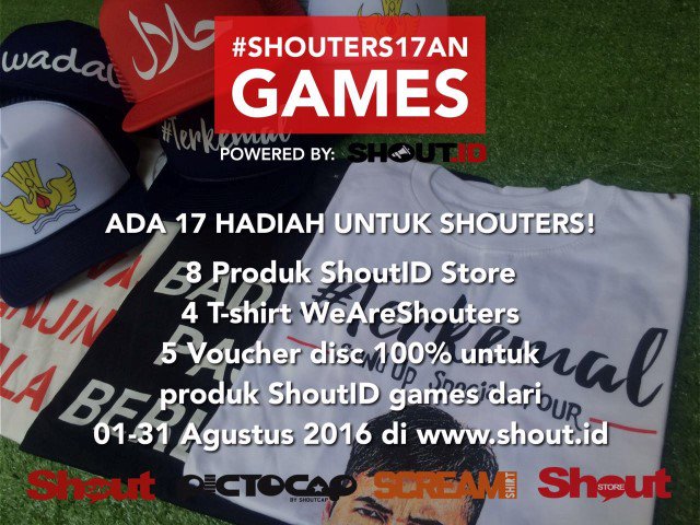 Ikut #Shouters17an Games di wwww.shout.id dapatkan hadiah menarik di setiap gamesnya <a href="/ShoutCap/">ShoutCap®</a>