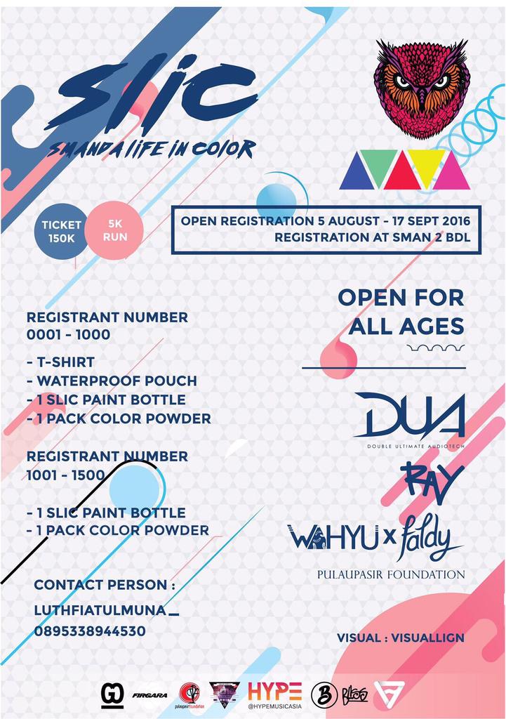 SLIC adalah salah satau event SO tahun ini. SLIC adalah singkatan dari SMANDA LIFE IN COLOR