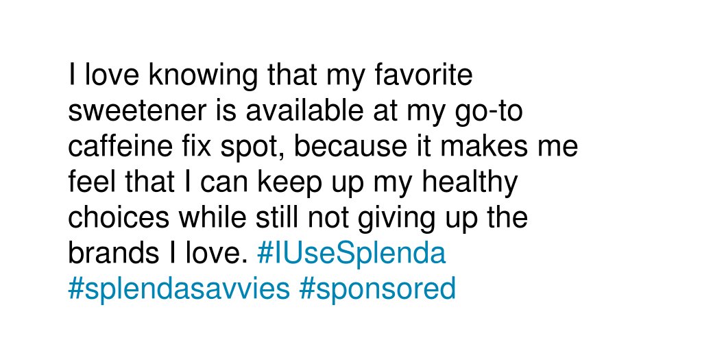ManryR's tweet photo. Tell us why you love that SPLENDA® Sweeteners are served at Starbucks. #IUseSplenda #splendasavvies #sponsored https://t.co/SeQhczjnvJ