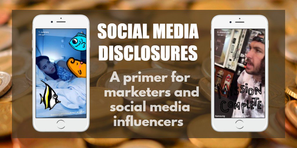 Social Media Disclosures - a primer for marketers and social influencers