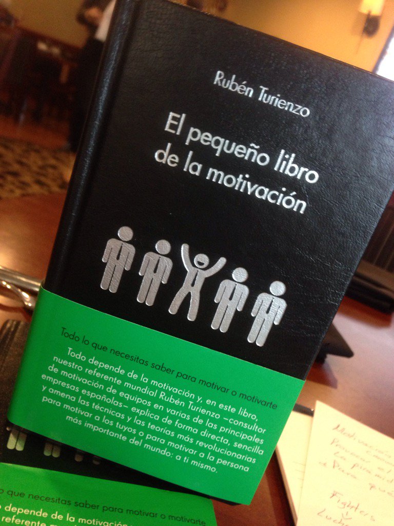 Gisela Rubach on Twitter: "Les recomiendo leer este libro de @rubenturienzo "El pequeño libro de la motivación" https://t.co/g7tgRUM0KP" / Twitter