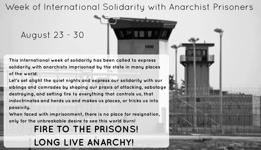 Poster for Week of International Solidarity with #AnarchistPrisoners August 23-30 insurrectionnewsworldwide.com/2016/08/07/pos…