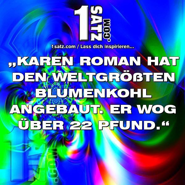 1satz_com's tweet photo. #KAREN #ROMAN #HAT #DEN #WELTGRÖßTEN #BLUMENKOHL #ANGEBAUT #ER #WOG #ÜBERPFUND
Bisher kei… https://t.co/jhK8ZsYtaP https://t.co/PYD1Iyg5M7