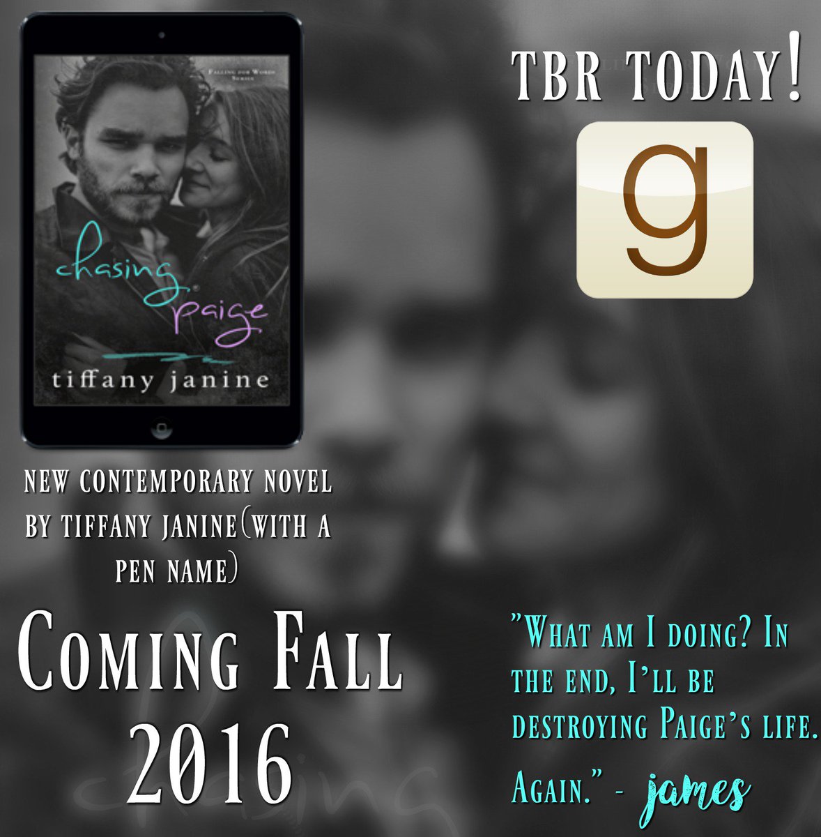 Tiff_3030's tweet photo. Coming Fall 2016!!! 
#TBR: #ChasingPaige - new pen name - #tiffanyjanine
#Goodreads: https://t.co/GYKJeu1hkB https://t.co/8oAp0zLHC7