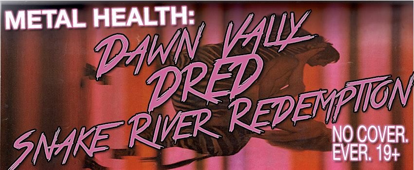 We're at the <a href="/bovinesexclub/">Bovine Sex Club</a> TONIGHT with <a href="/DawnVally/">Dawn Vally</a> and <a href="/Snakerivermetal/">SnakeRiverRedemption</a> FREE admission! Doors at 9:00pm 👽 #metal