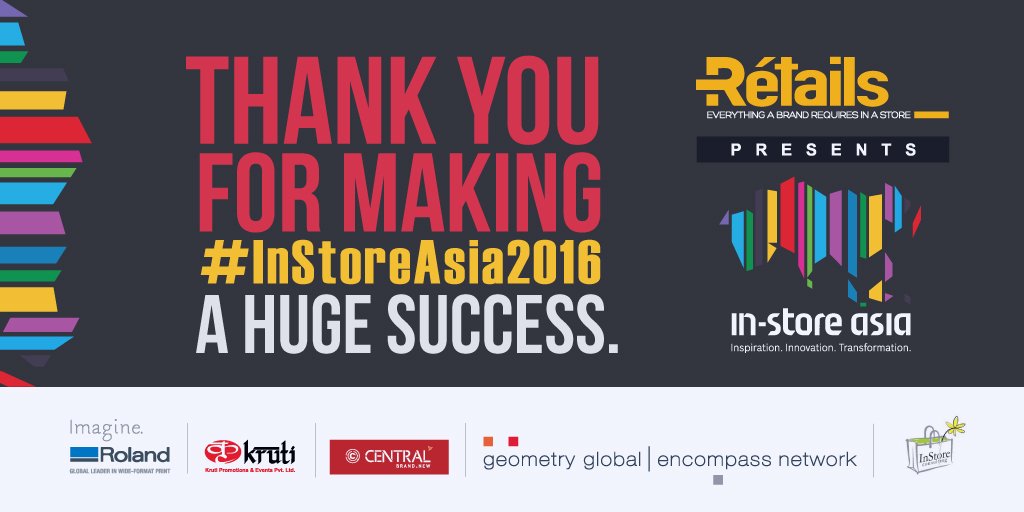 Retail4Growth's tweet photo. Thank you all for making #InStoreAsia2016 a huge success. Hope to see you all for the next edition. https://t.co/ZE9Ha3fJYG