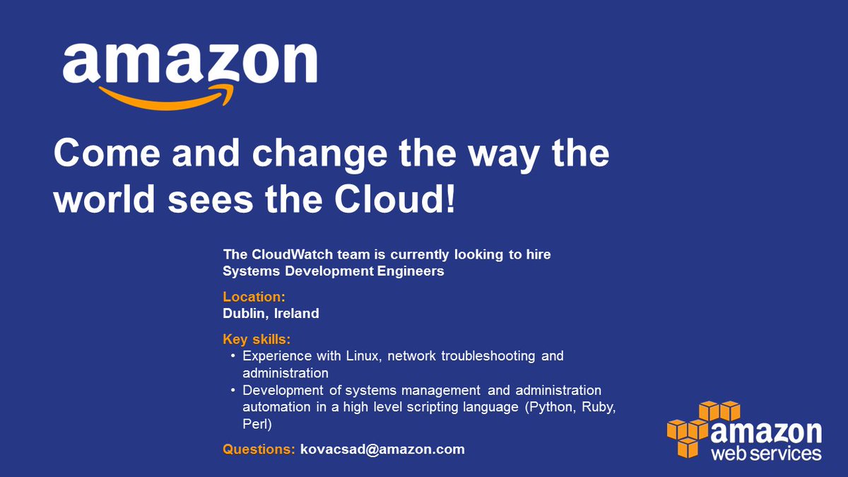 AWS CloudWatch in Dublin is hiring Systems Development Engineers 
Click to apply: amazon.jobs/en/jobs/412401 #AWSCloud