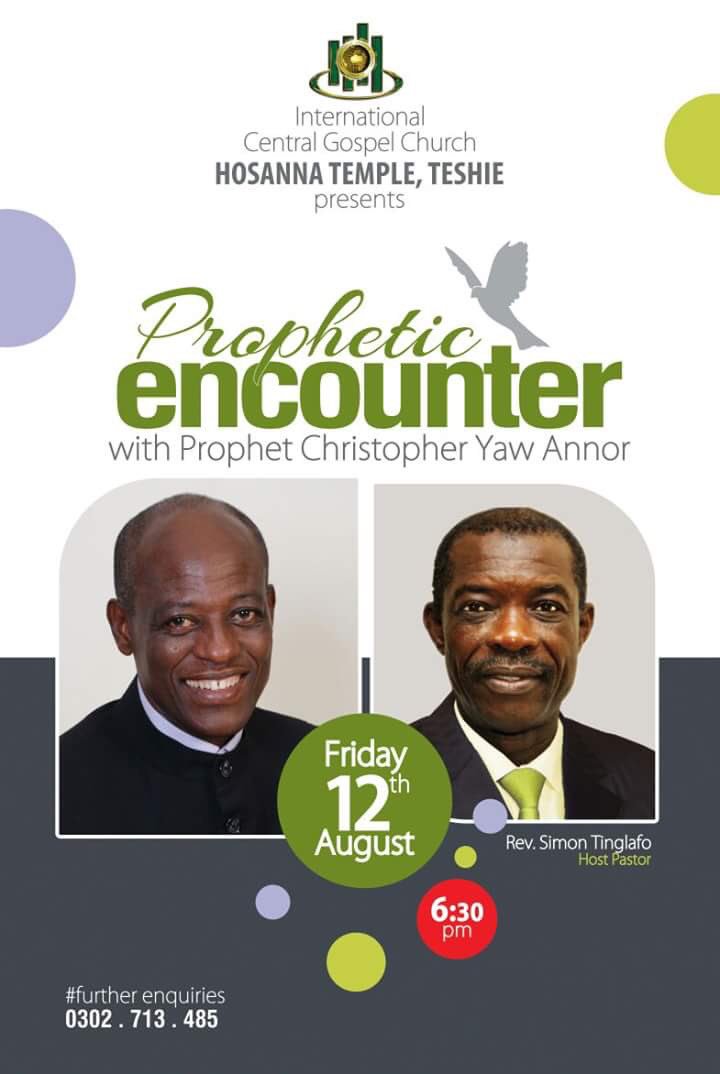 icgcworldwide's tweet photo. Hosanna Temple will be hosting a Prophetic Encounter with Prophet Yaw Annor of @ICGCHolyGhostT #WeAreICGC #ICGCEvent https://t.co/XgA8h9fAAU