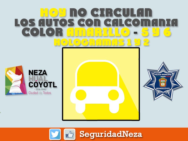 #HoyNoCirculan vehículos con engomado amarillo, terminación 5 y 6, holograma 1 y 2.