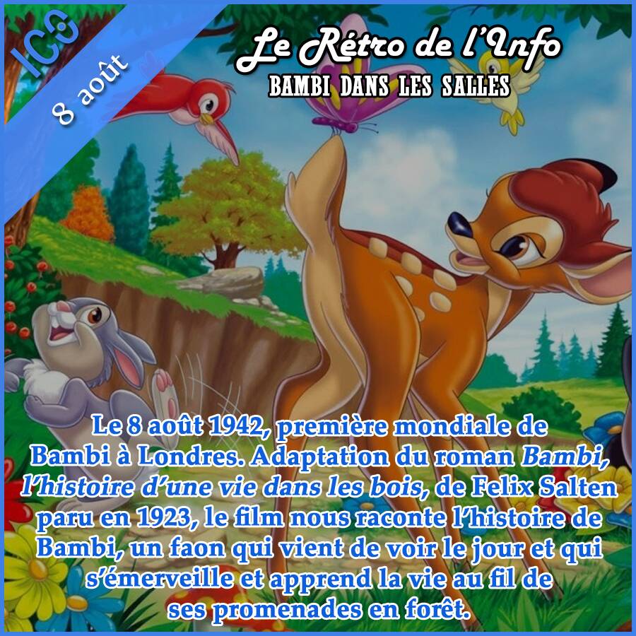 IC0_info's tweet photo. #LeRétroDeLInfo : #8août 1942 première mondiale de #Bambi
#IC0 #Info #Disney https://t.co/jCn8el6mGW