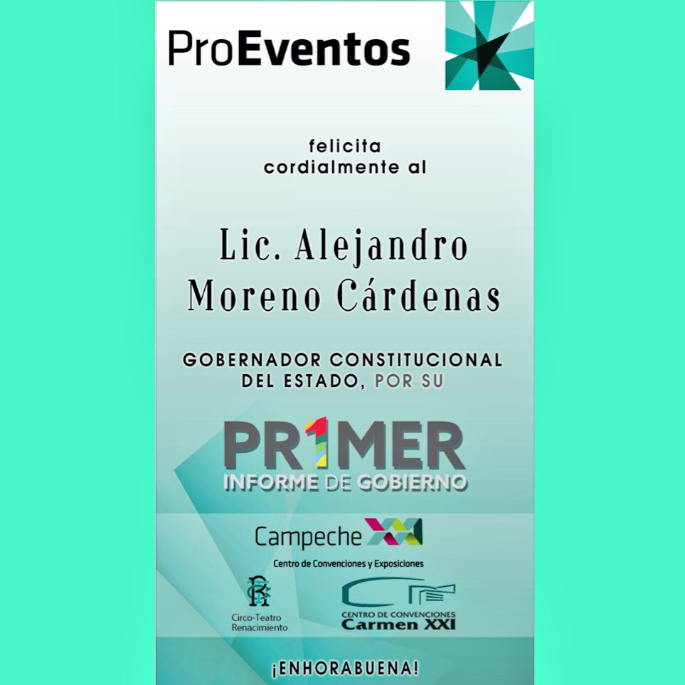 ProEventosCamp's tweet photo. Felicitamos Cordialmente al Gobernador @AlitoMorenoC por su #PR1MERInformeAMC #CrecerEnGrande #CAMPECHE ✔️ https://t.co/5hLEeHhZ42