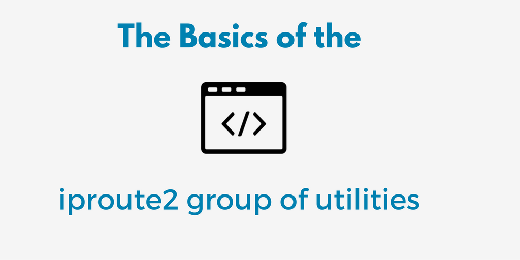 cawebhosting's tweet image. Learn the basics of the #iproute2 group of utilities: bit.ly/2aGTSJu