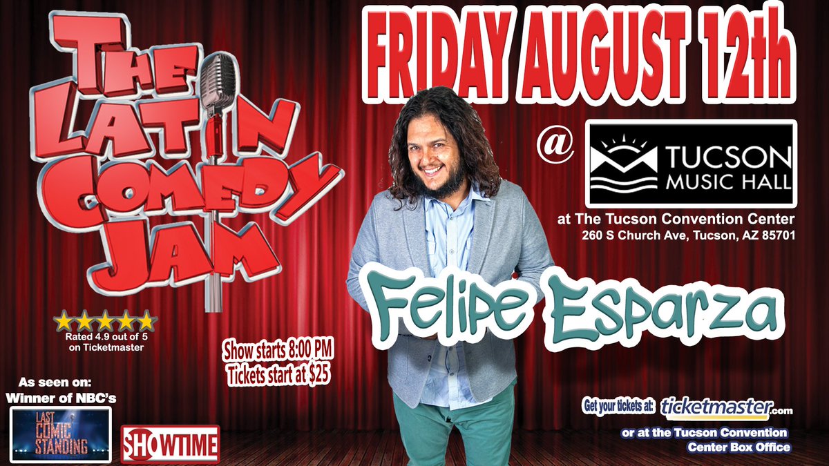 TCCTucson's tweet photo. @funnyfelipe taking over #Tucson Music Hall this Friday! #latincomedyjam #funny #downtowntucson #lastcomicstanding https://t.co/jYF3DrrSKc