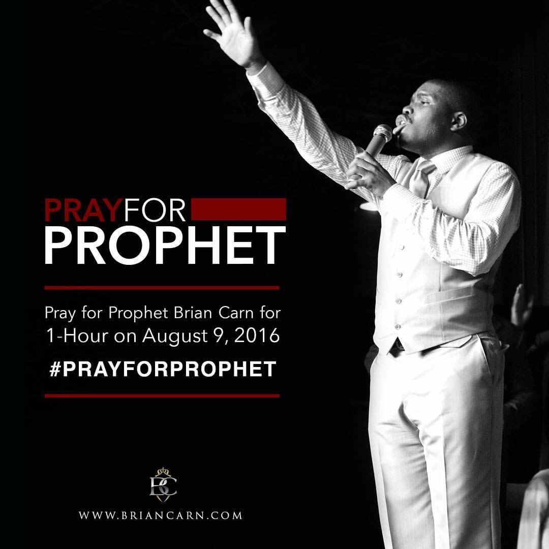 BrianCarnFanPG's tweet photo. "The Prayers of the righteous availeth much!!!" DON'T FORGET ONE HOUR PRAYER! #Prayfortheprophet #Prophetcarn #BCM https://t.co/GkG0Sr3Tke