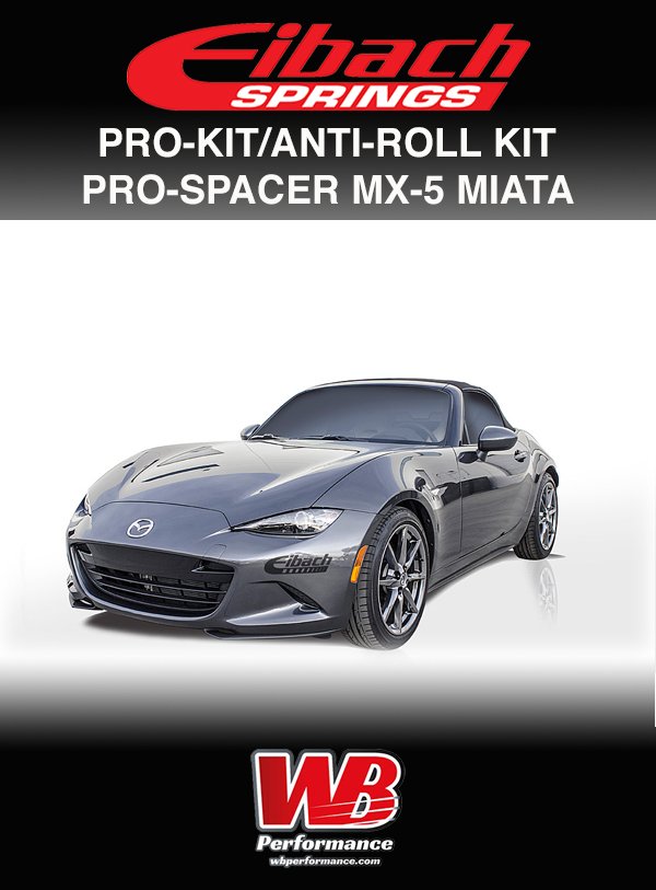 Wbperformance1's tweet image. @eibach_racing #suspension #ProKit #AntiRoll #ProSpacer for the @MazdaUSA #Mx5 #Miata here: wbperformance.com/announcements/…