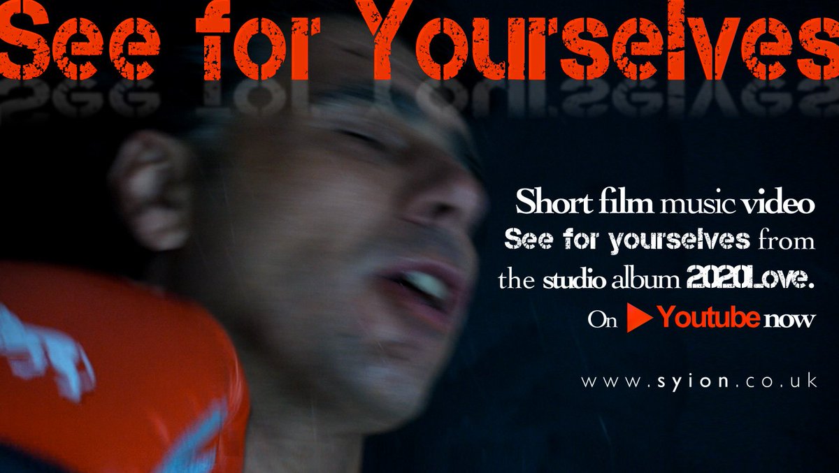 Syion2020's tweet photo. 2nd short film music video release #SeeForYourselves form the #Syion studio album #2020Love https://t.co/UFlGfuNEsf https://t.co/XZr7LM1b3g