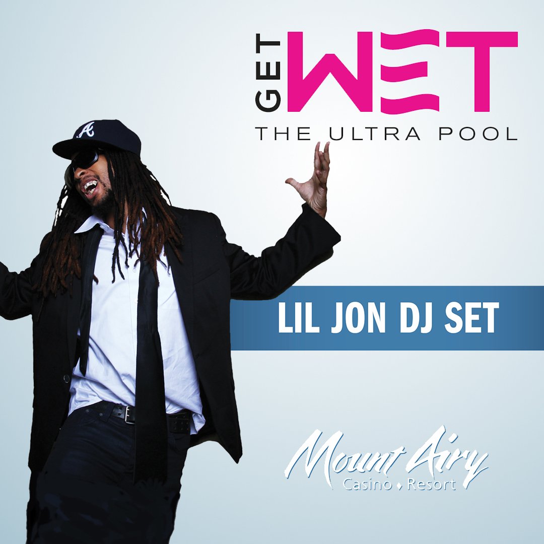 GetWetUltraPool's tweet photo. #LilJon LIVE @MountAiryCasino #GetWetUltraPool on 8/13 #ItsTimeToGetLoose https://t.co/eooNUuw0Wz https://t.co/BhOdrigbkb