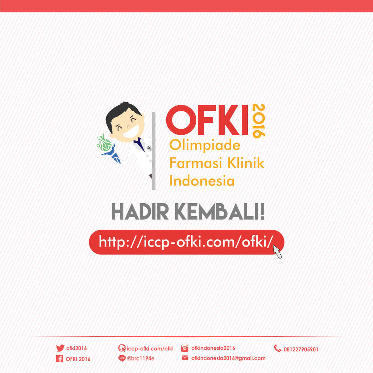 ofki2016_'s tweet photo. Olimpiade Farmasi Klinik Indonesia (OFKI) hadir kembali! Persiapkan tim terbaikmu :) @ISMAFARSI https://t.co/Sxe66GeAOj