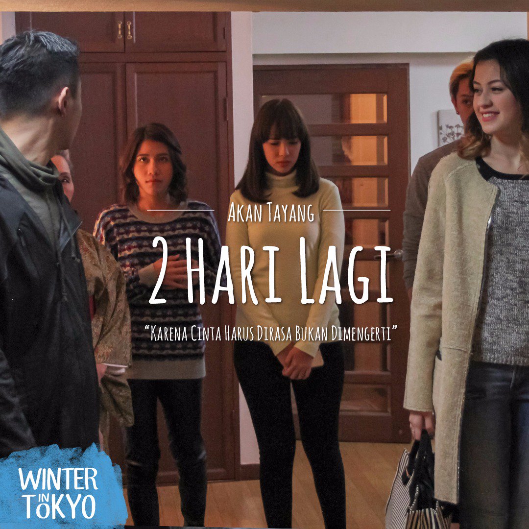 Cinema XXI (@cinema21) on Twitter photo "Karena cinta harus dirasa bukan dimengerti" WINTER IN TOKYO tayang 2 Hari Lagi di bioskop. bit.ly/2a1vROD "Karena cinta harus dirasa bukan dimengerti" WINTER IN TOKYO tayang 2 Hari Lagi di bioskop. bit.ly/2a1vROD