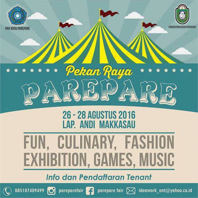 Ayo ramaikan Pekan Raya Parepare tgl 26-28 Agustus 2016 di Lap. Andi Makkasau <a href="/_KotaParepare_/">Kota Parepare</a>
