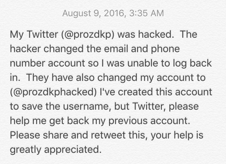 prozdkp_'s tweet photo. My Twitter was hacked.  Please read this for details and retweet. https://t.co/hensfzm5XX