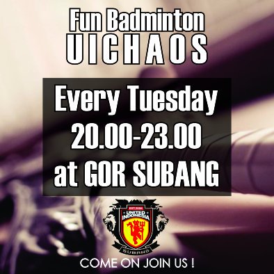 UtdIndonesiaSUB's tweet photo. FUN BADMINTON #UICHAOS | MALAM INI, Jam 20.00-23.00| Di GOR SUBANG | JOIN US ! *Terbuka untuk Fans MUFC di Subang* https://t.co/sIQdZzXb9k