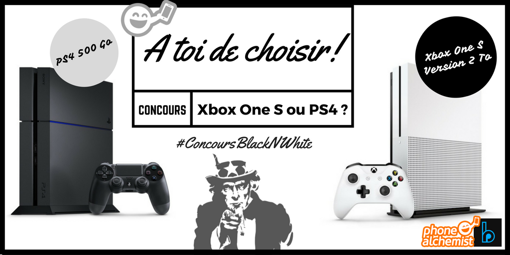 phonealchemist's tweet photo. 🆕#BlackNWhiteContest 🎁#Console à gagner #XboxOneS #PS4 🎮A toi de choisir avec @bourrinator67 https://t.co/QapvPDyWl9 https://t.co/bXG2mETaUq