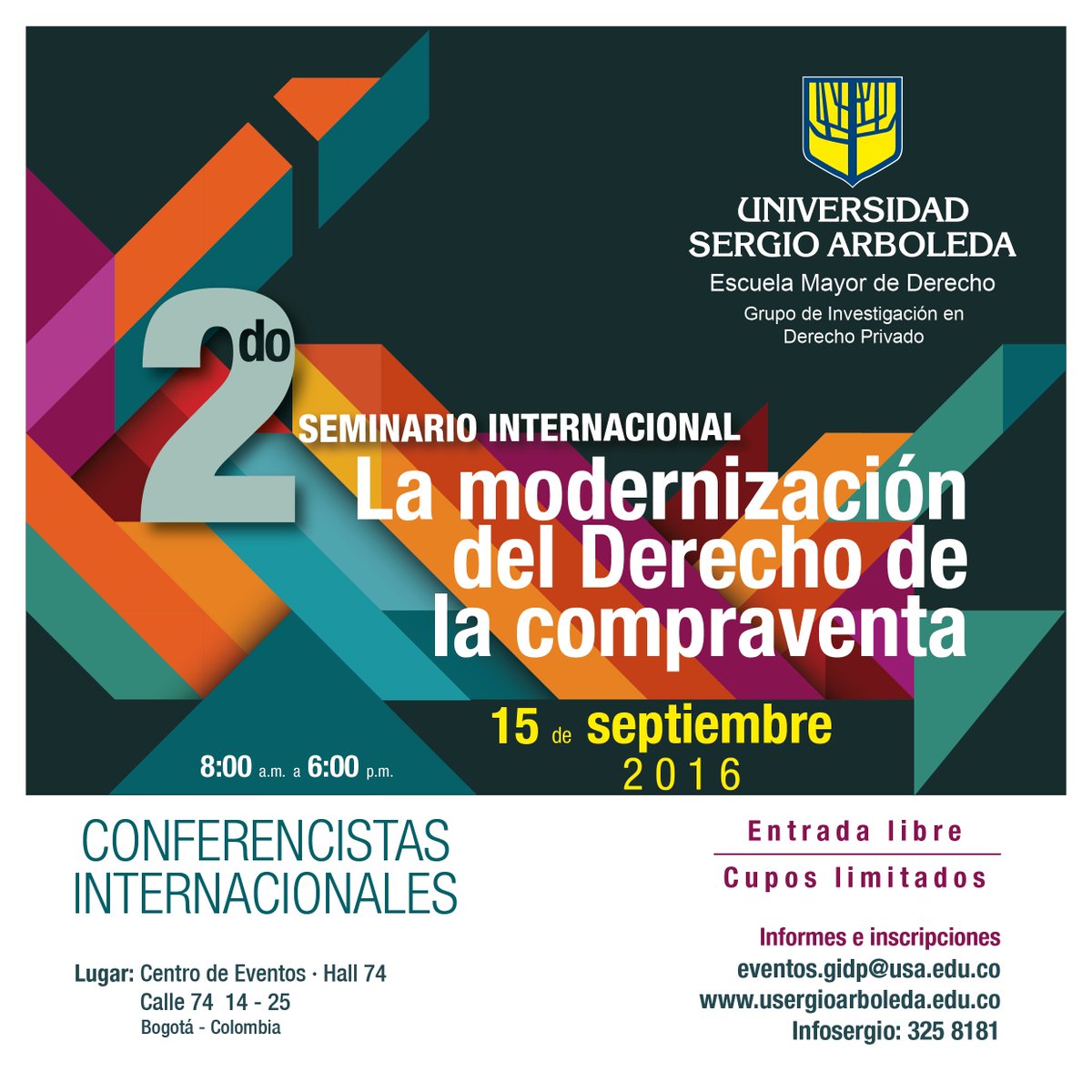 2do. Seminario Internacional: "La modernización del Derecho de la compraventa". Entrada libre, cupos Limitados.