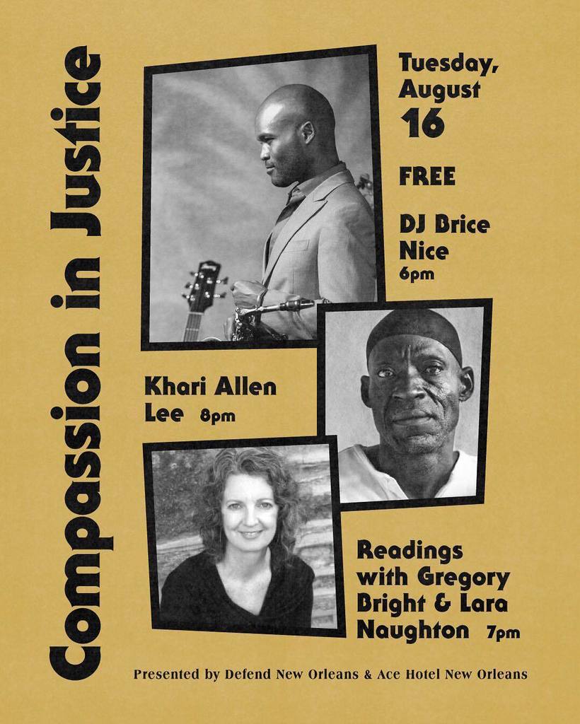 dno__la's tweet image. Compassion in Justice, Tonight. Presented with @aceneworleans @ThreeKeysNola @laranaughton @bricenice 6pm #Compassi…