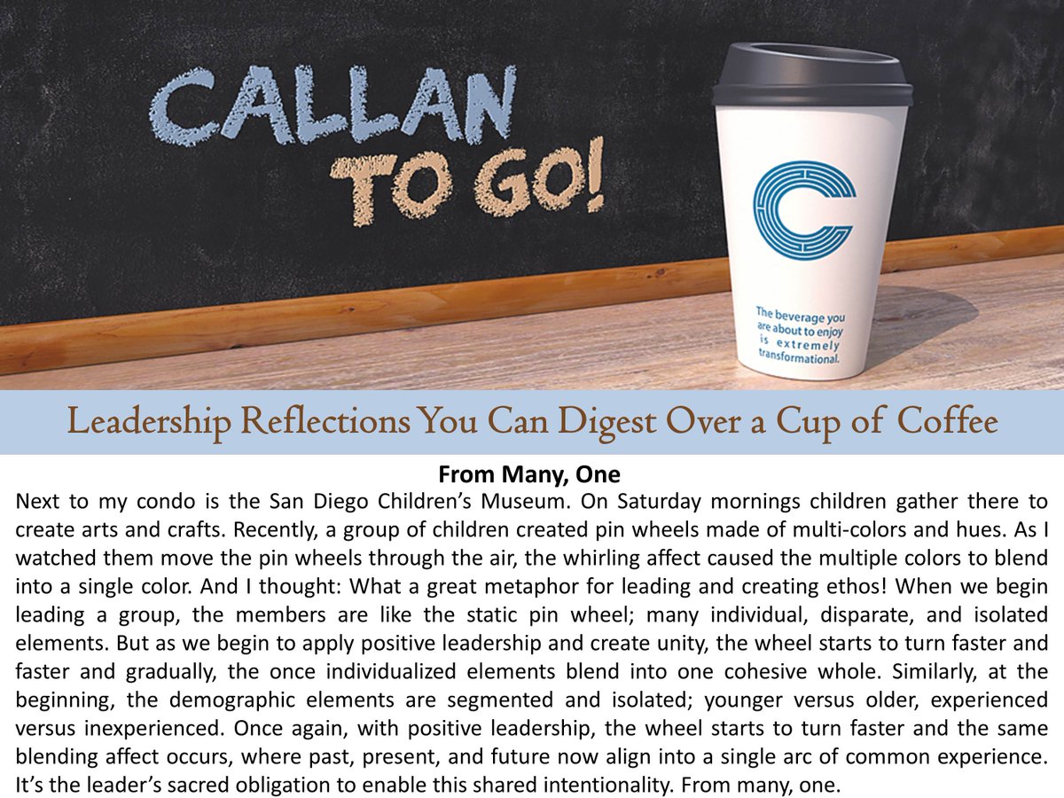 TheCallanCourse's tweet image. Today's #Leadership Reflection: From Many, One. For more leadership, visit callancourse.com