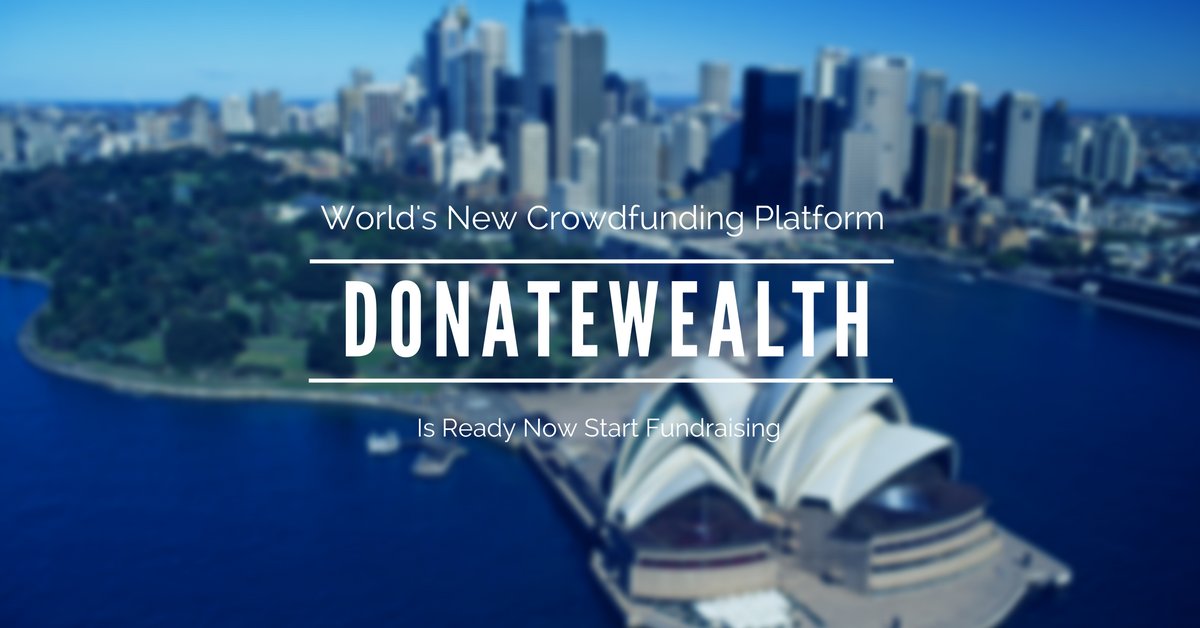 #Donatewealth
The New Crowdfunding Platform is ready now.So Start your fundraising campaign Today.