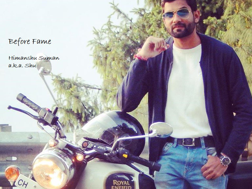 Before Fame, by Himanshu Suman a.k.a. SHU. Stay tuned to know more about Himanshu #HumMeinHaiHero