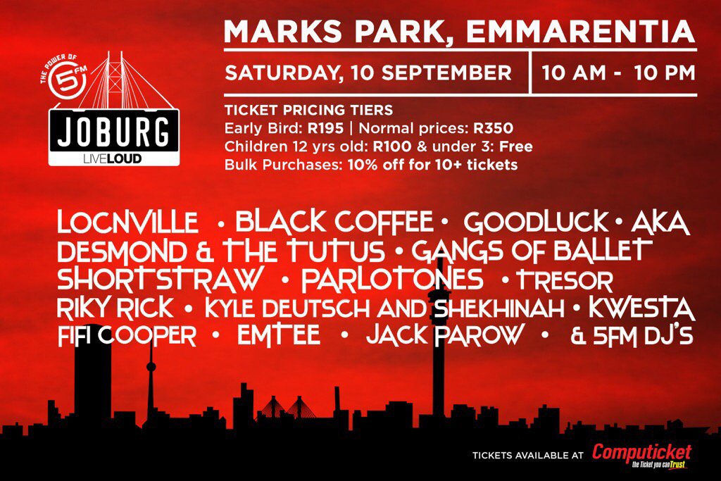 5FM's tweet photo. Last day to get your #JoburgLIVELOUD tix at a low price! Get yours at Computicket for this great line up https://t.co/tXB4pcus2L