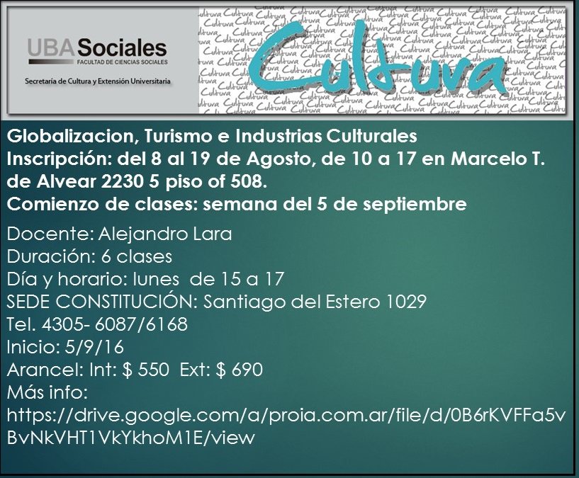 Recomendamos curso que dictará el Lic. Alejandro Lara sobre "Globalización, Turismo e Industrias Culturales"