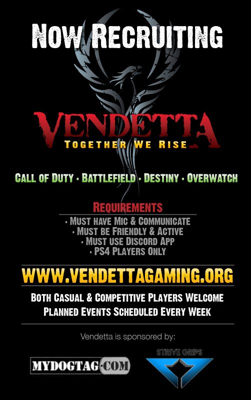 VendettaGamCom's tweet image. Currently recruiting for Black Ops 3, Destiny, Overwatch, BF 4, BF: Hardline, and BF 1 on PS4!