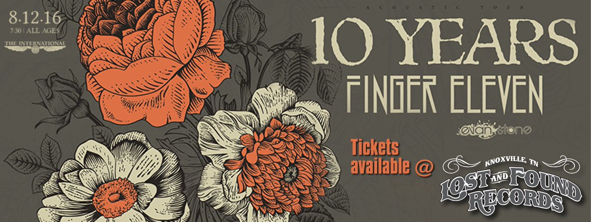 Lost & Found Records (@lostnfoundrecs) on Twitter photo we've got tickets for sale for the 10 Years/Finger Eleven all-ages acoustic show 8/12 @ <a href="/IntlKnox/">knoxexplorer</a> we've got tickets for sale for the 10 Years/Finger Eleven all-ages acoustic show 8/12 @ <a href="/IntlKnox/">knoxexplorer</a>