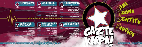 Gaur. Gasteiz. Gazte Karpa. 18:00
- Zela
- Orbanak
- Defezit
- Koketean Kosk
- The Gratix
musikazuzenean.com/e23756/zela-or…