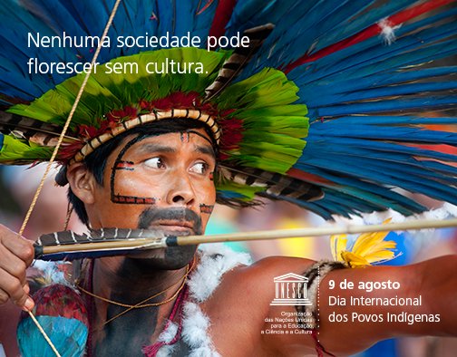UNESCOBrasil's tweet photo. Os povos indígenas são guardiões de uma rica #diversidadecultural. 9 ago / Dia Int. Povos Indígenas #WeAreIndigenous https://t.co/XIKK0wpdbr