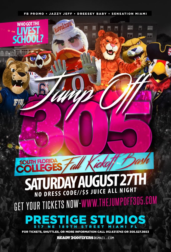 _fbpromotions's tweet photo. Saturday August 27th… South Florida Colleges Fall Kickoff Bash!! #TheJumpOff305 #FloMo20 #UM20 #FIU20 #FAU20 #JW20 https://t.co/sVHsVypRvL