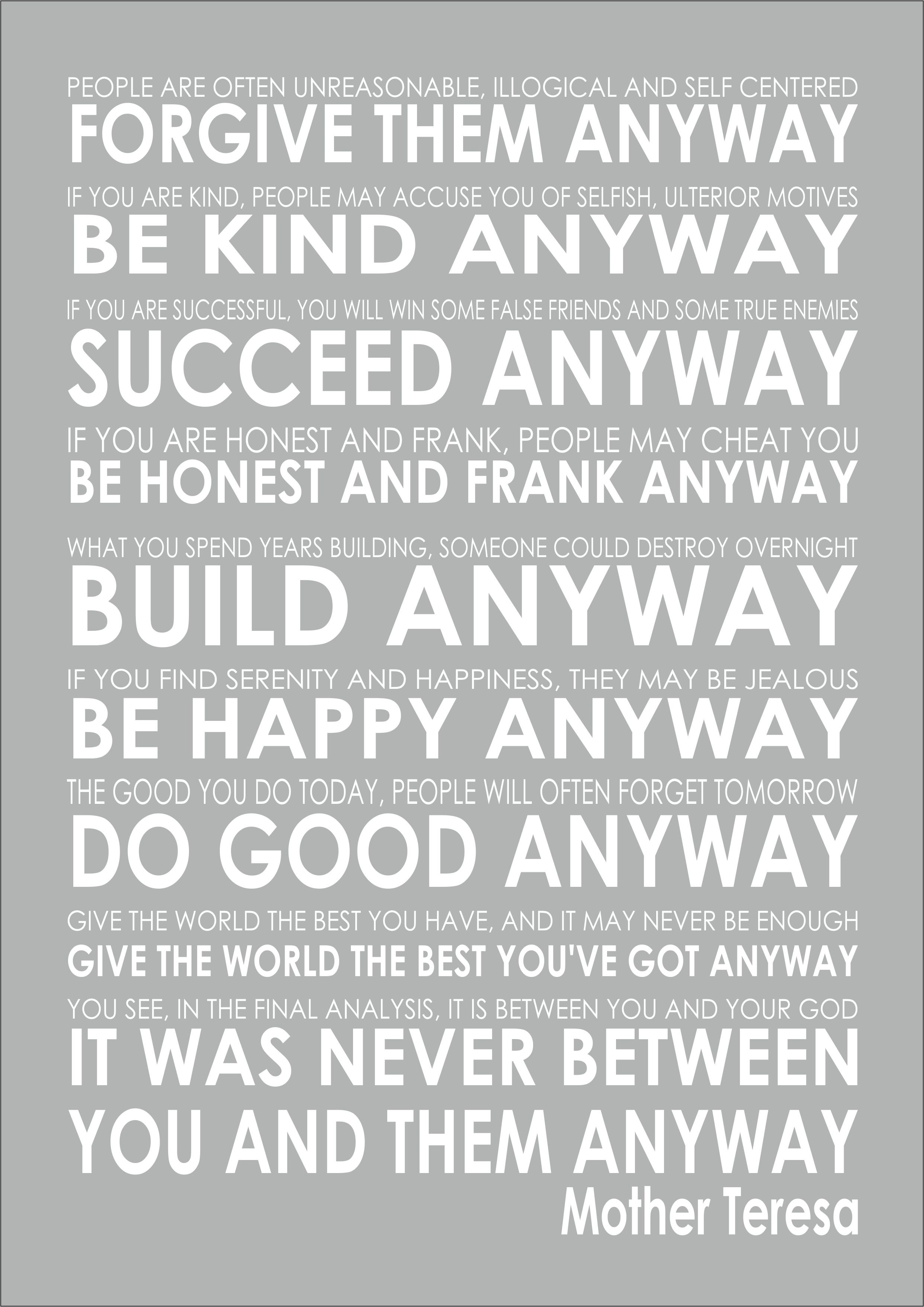 Mother Teresa Anyway Poem Sheila Dawson On Twitter: "Mother Teresa - Do It Anyway Lovely Poem #Kprs  #Essexbridaltalk #Uksopro #Flockbn #87Rt Https://T.co/Lllmjymr7Q  Https://T.co/G8Gmpjqlb3" / Twitter