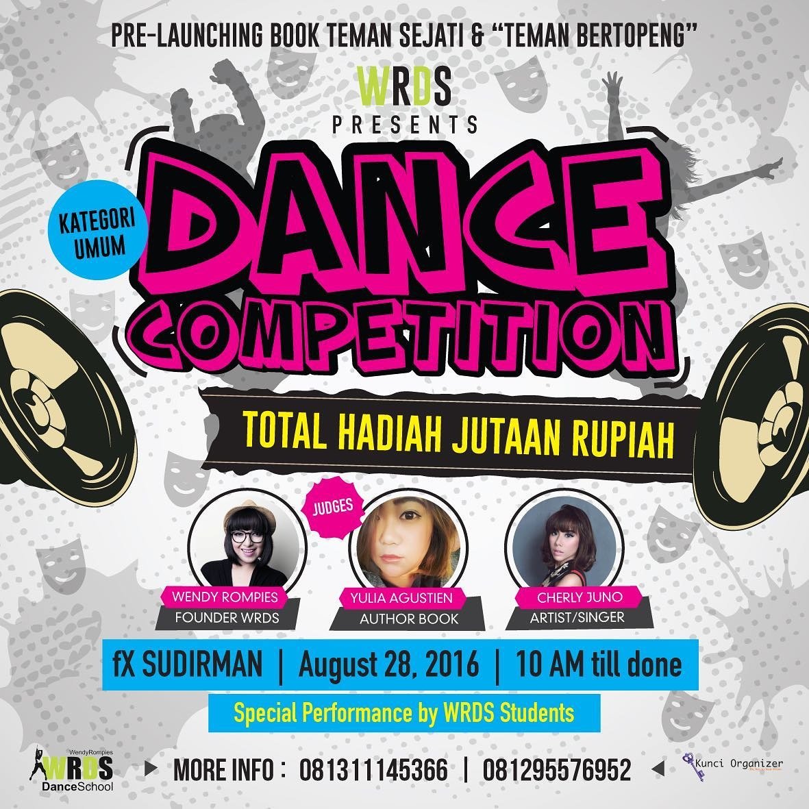 WRDS present DANCE COMPETITION - Juara I:3jt,II:1,5jt,III:500rb.Regist:100rb (WA/Call) : Ivonne 081311145366