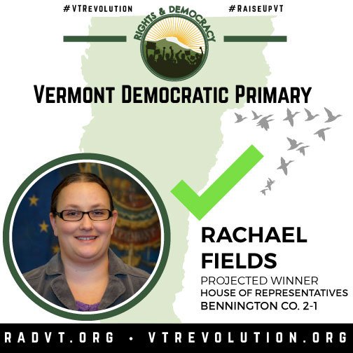 RightsVT's tweet photo. Congratulations Rachael Fields, who just won her primary for Bennington-2-2 Representative! #TogetherWeWin #vtpoli https://t.co/DONJF8iiQy