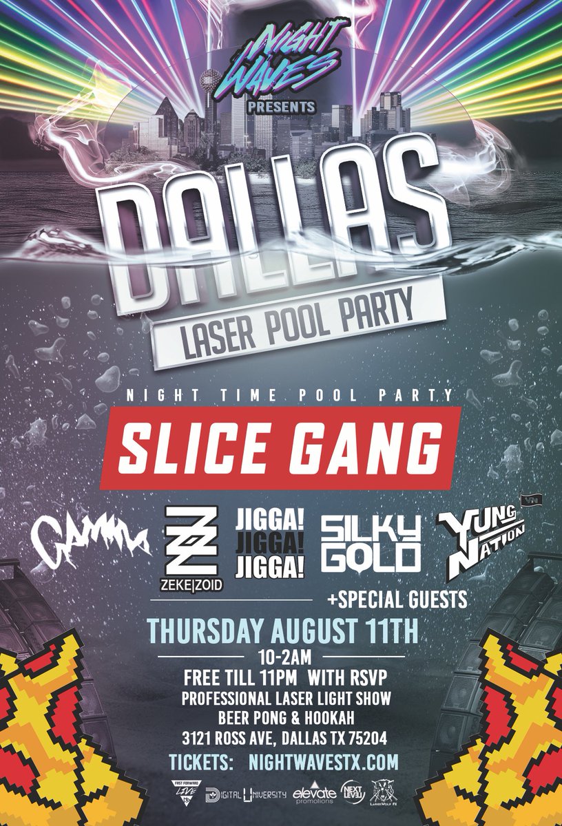 NextLVLEvent's tweet photo. Thursday
#DallasLaserPoolParty w/@slicegang, @YungNation + More
18+
https://t.co/C0Pn2zWpeT
@TexasEDMFamily https://t.co/Kzpiw8s3To